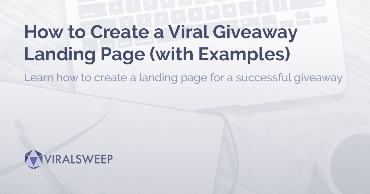 6 Giveaway Landing Page Examples to Copy (with Templates)