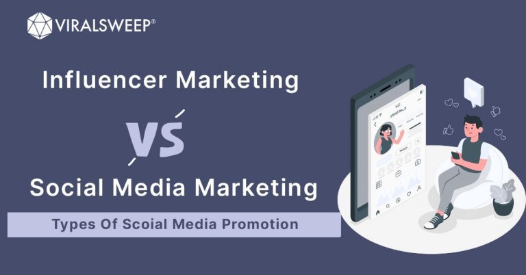 Influencer Marketing vs Social Media Marketing