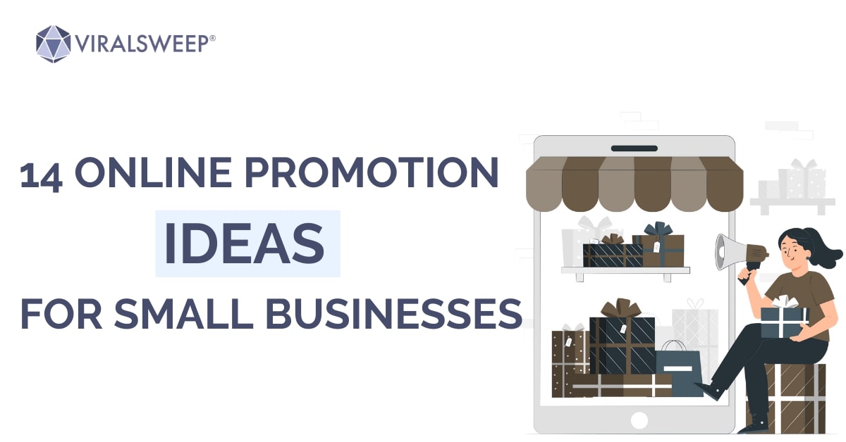14 Online Promotion Ideas For Small Businesses