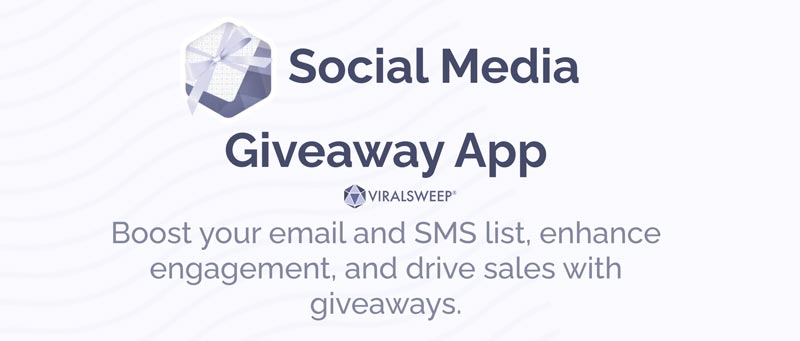 15 Best Social Media Giveaway Apps Reviewed - ViralSweep