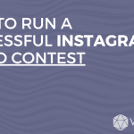 How to run a successful Instagram contest