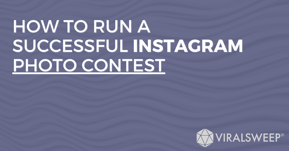 How to run a successful Instagram contest