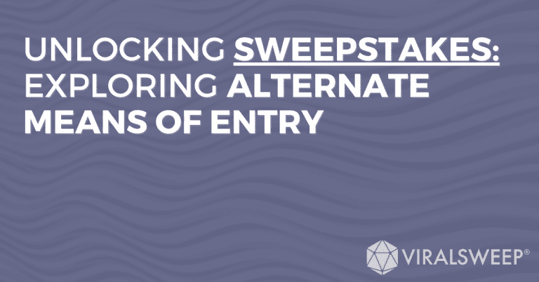 Unlocking sweepstakes: Exploring Alternate means of entry