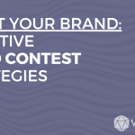 Boost your brand: Effective video contest strategies