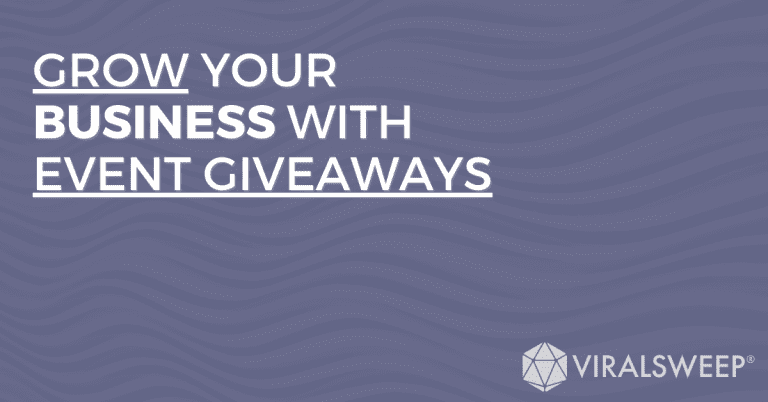 Grow your business with event giveaways