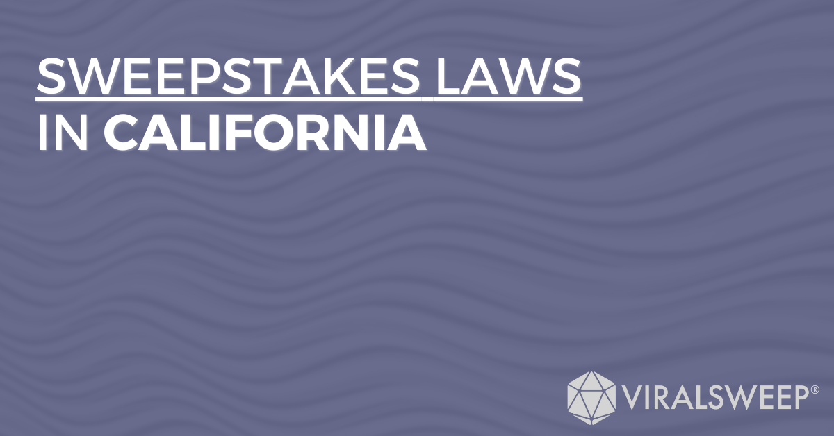 Sweepstakes laws in California