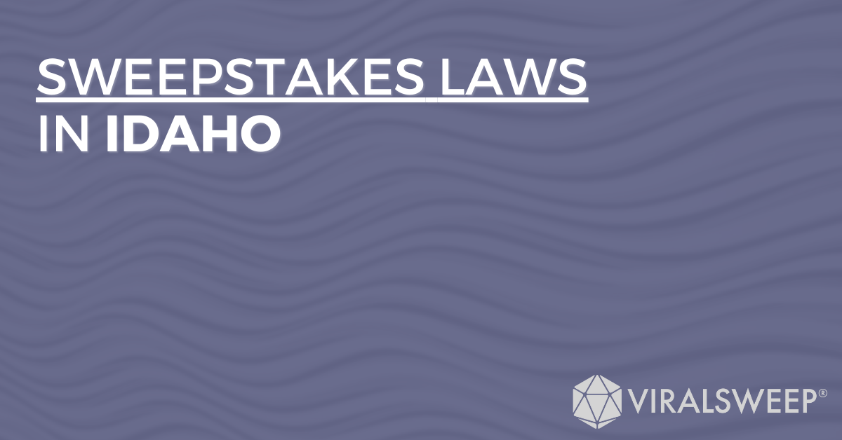 Sweepstakes Laws In Idaho