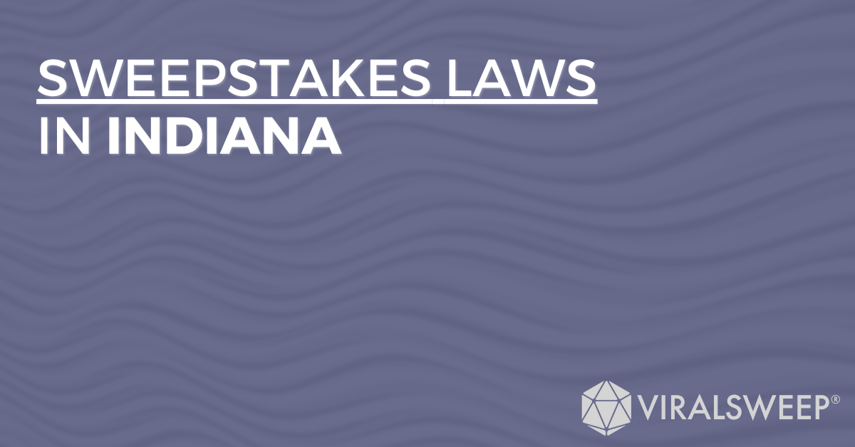 Sweepstakes Laws In Indiana