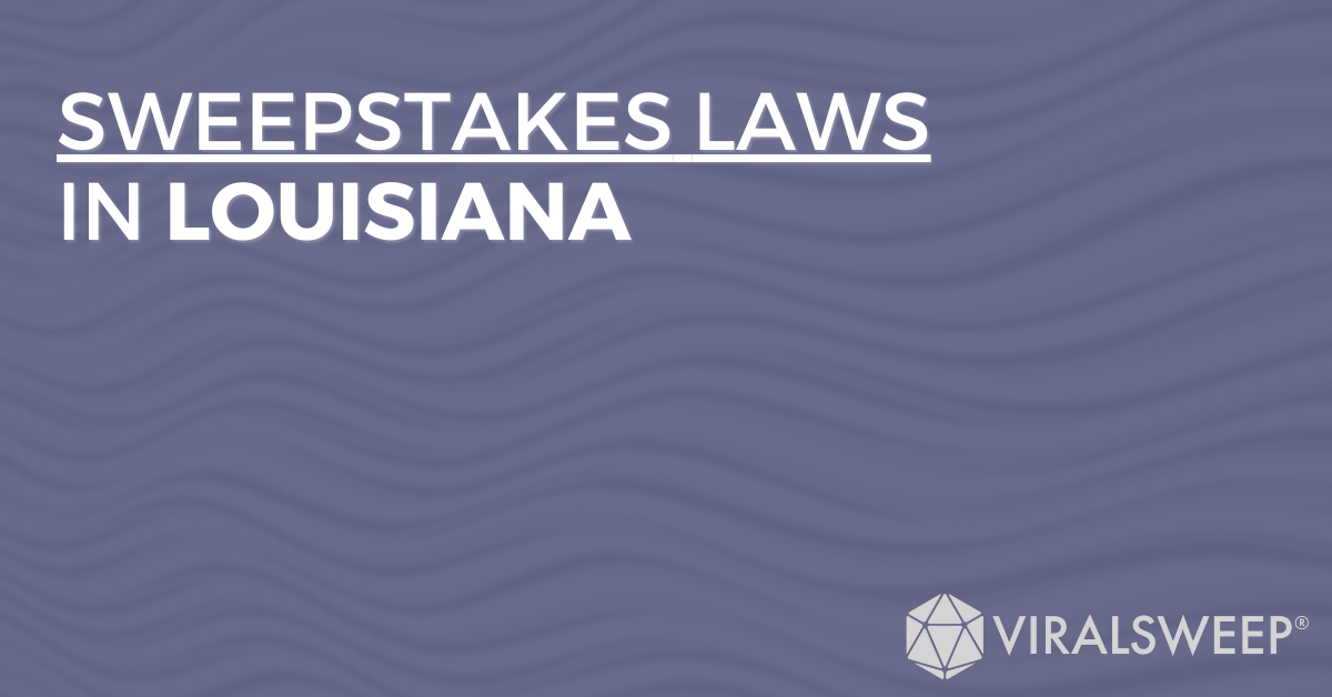 Sweepstakes Laws In Louisiana
