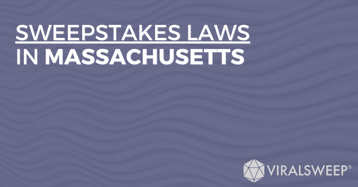 Sweepstakes Laws In Massachusetts