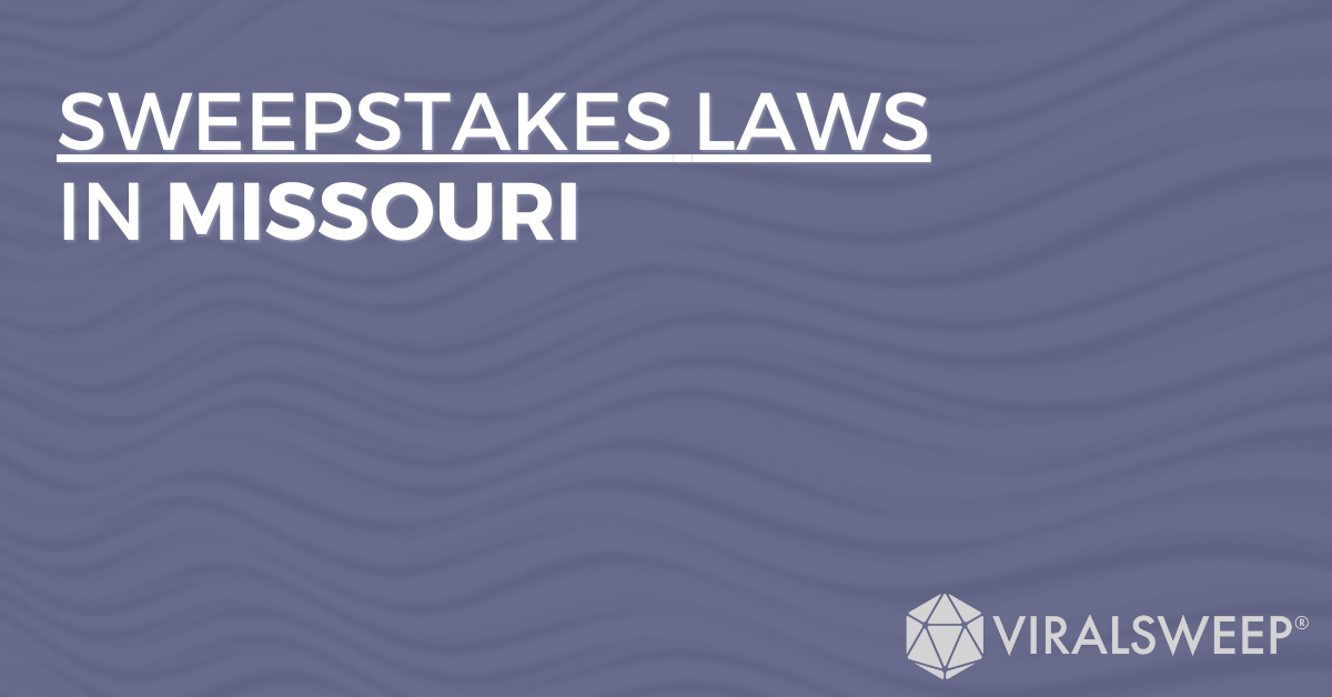 Sweepstakes Laws In Missouri