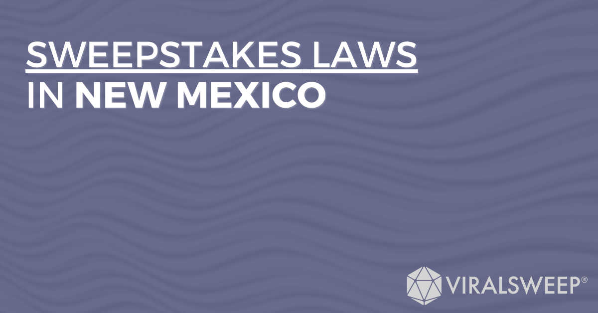 Sweepstakes Laws In New Mexico