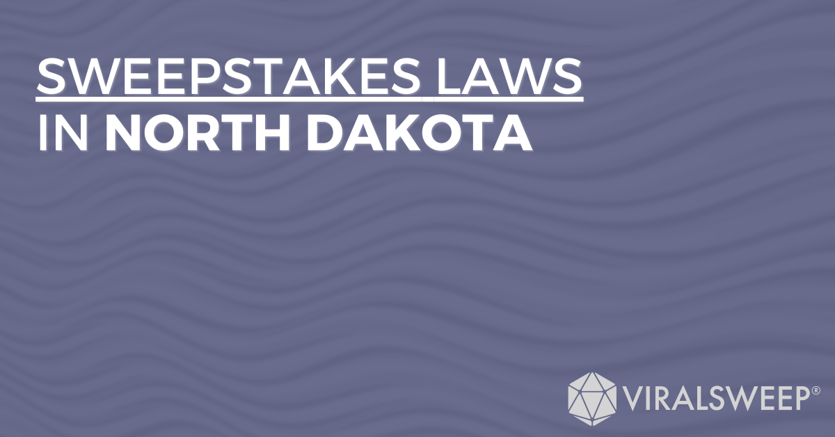 Sweepstakes Laws In North Dakota