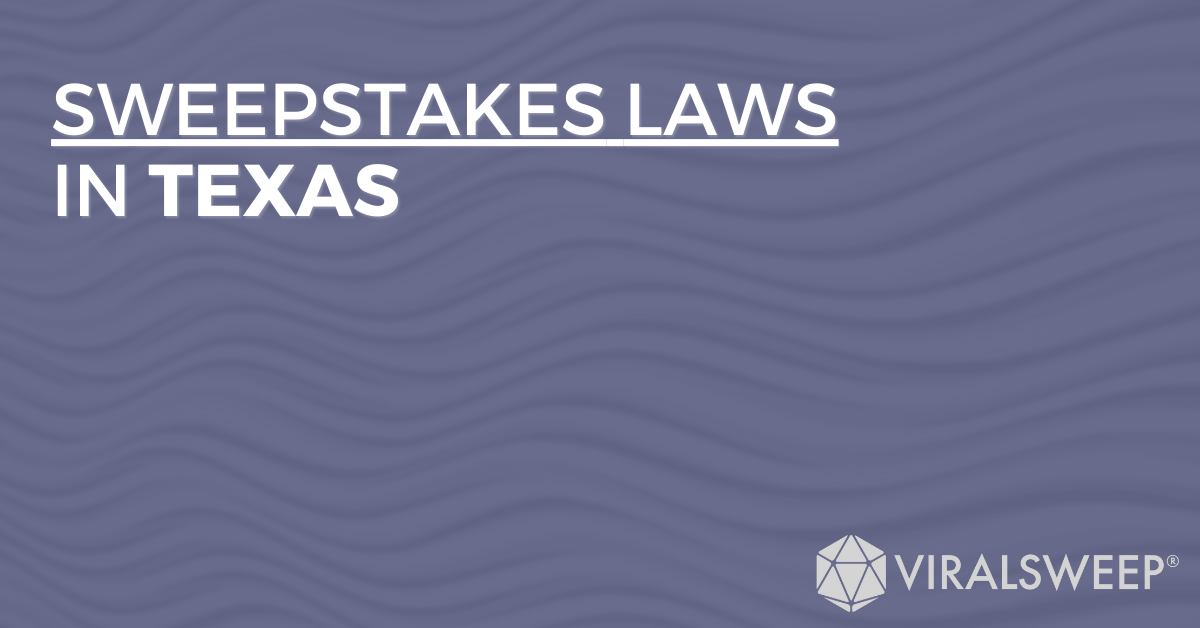 Sweepstakes Laws In Texas