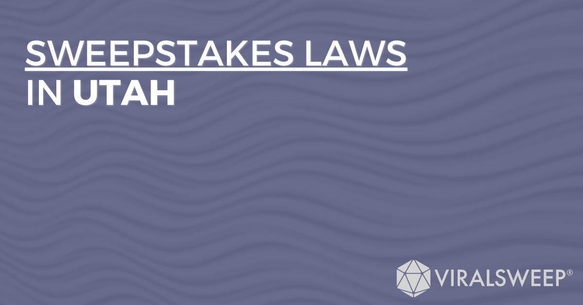 Sweepstakes Laws In Utah