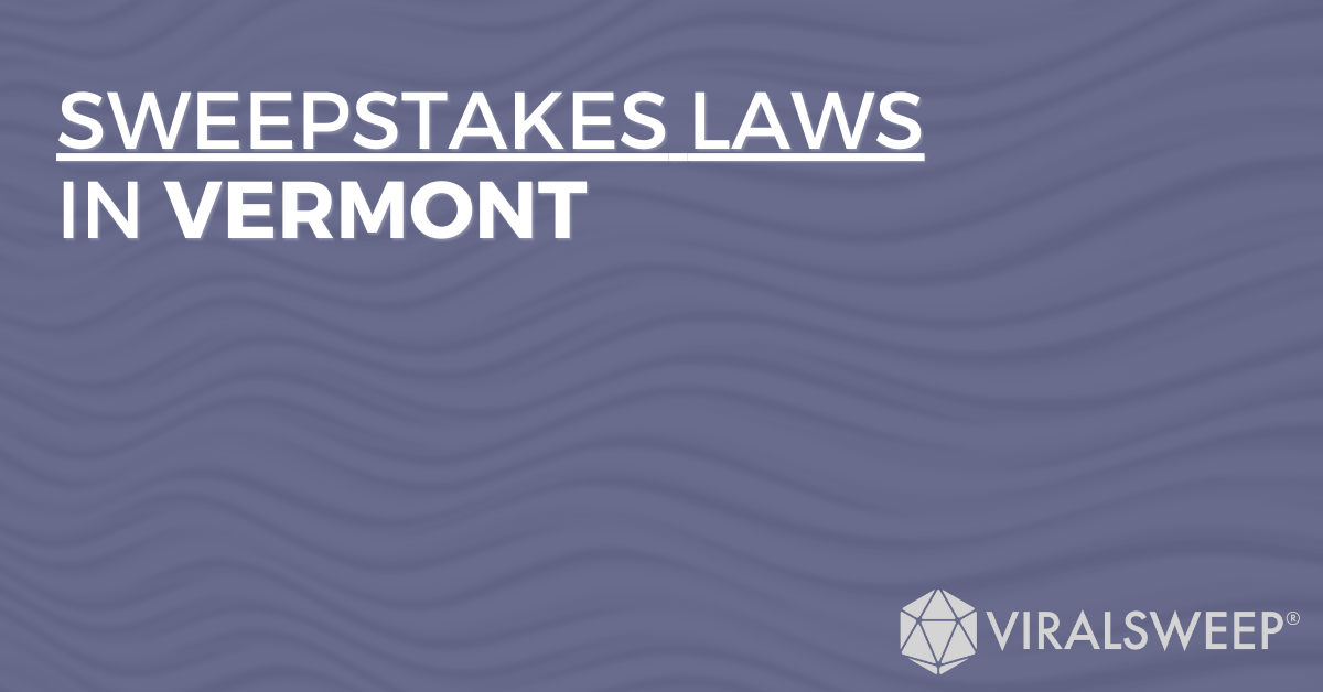 Sweepstakes Laws In Vermont