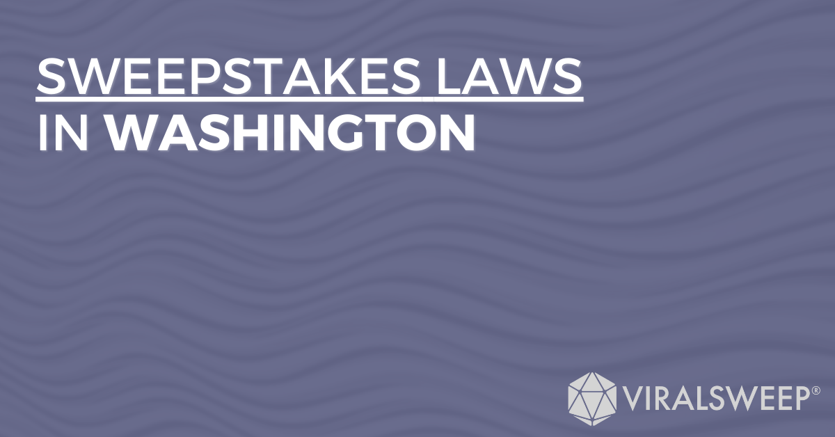 Sweepstakes Laws In Washington