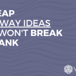 12 Cheap Giveaway Ideas That Won't Break The Bank