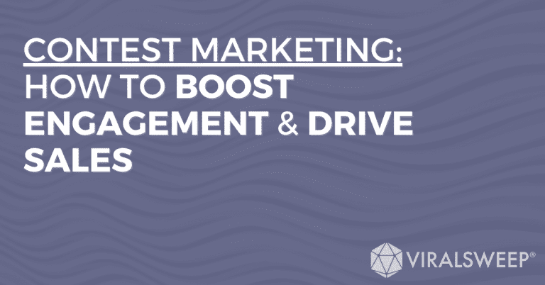 Contest marketing: How to boost engagement and drive sales