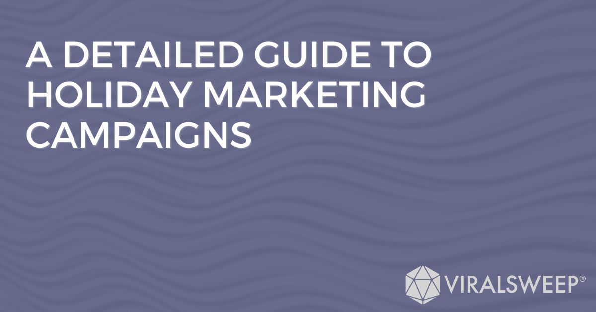 holiday marketing campaigns