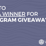 How to pick a winner for Instagram Giveaway