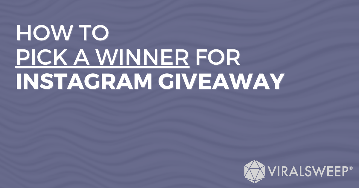 How to pick a winner for Instagram Giveaway