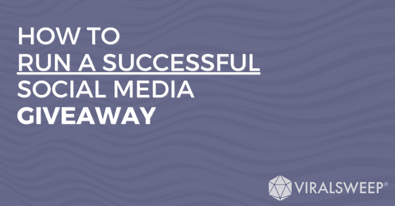 How to run a successful social media giveaway