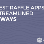 The best raffle apps for streamlined giveaways