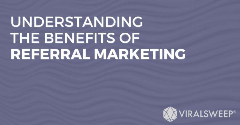 referral marketing benefits