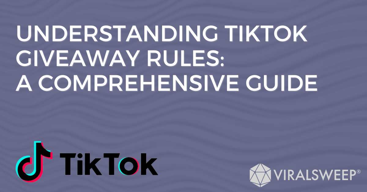 Tiktok giveaway rules